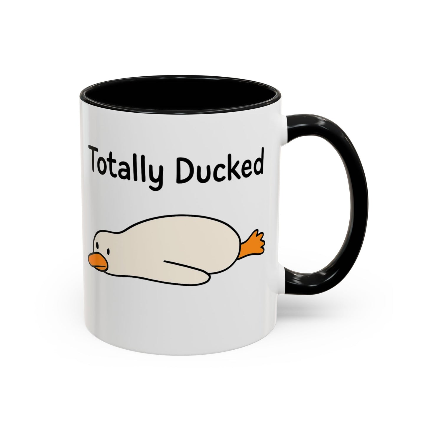 Totally Ducked Coffee Mug, Funny Mug, Quirky Gift, Duck Lover Gift, Humorous Kitchenware, Coffee Tea Mug