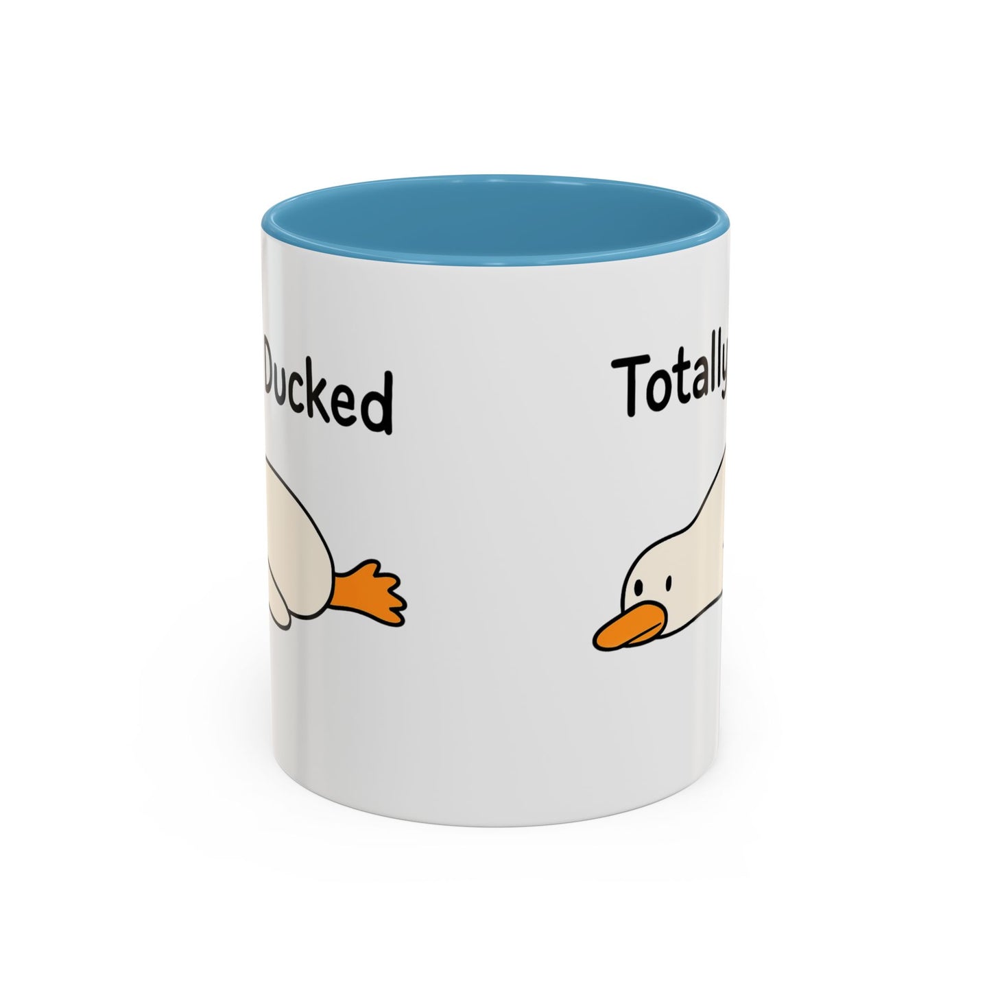 Totally Ducked Coffee Mug, Funny Mug, Quirky Gift, Duck Lover Gift, Humorous Kitchenware, Coffee Tea Mug