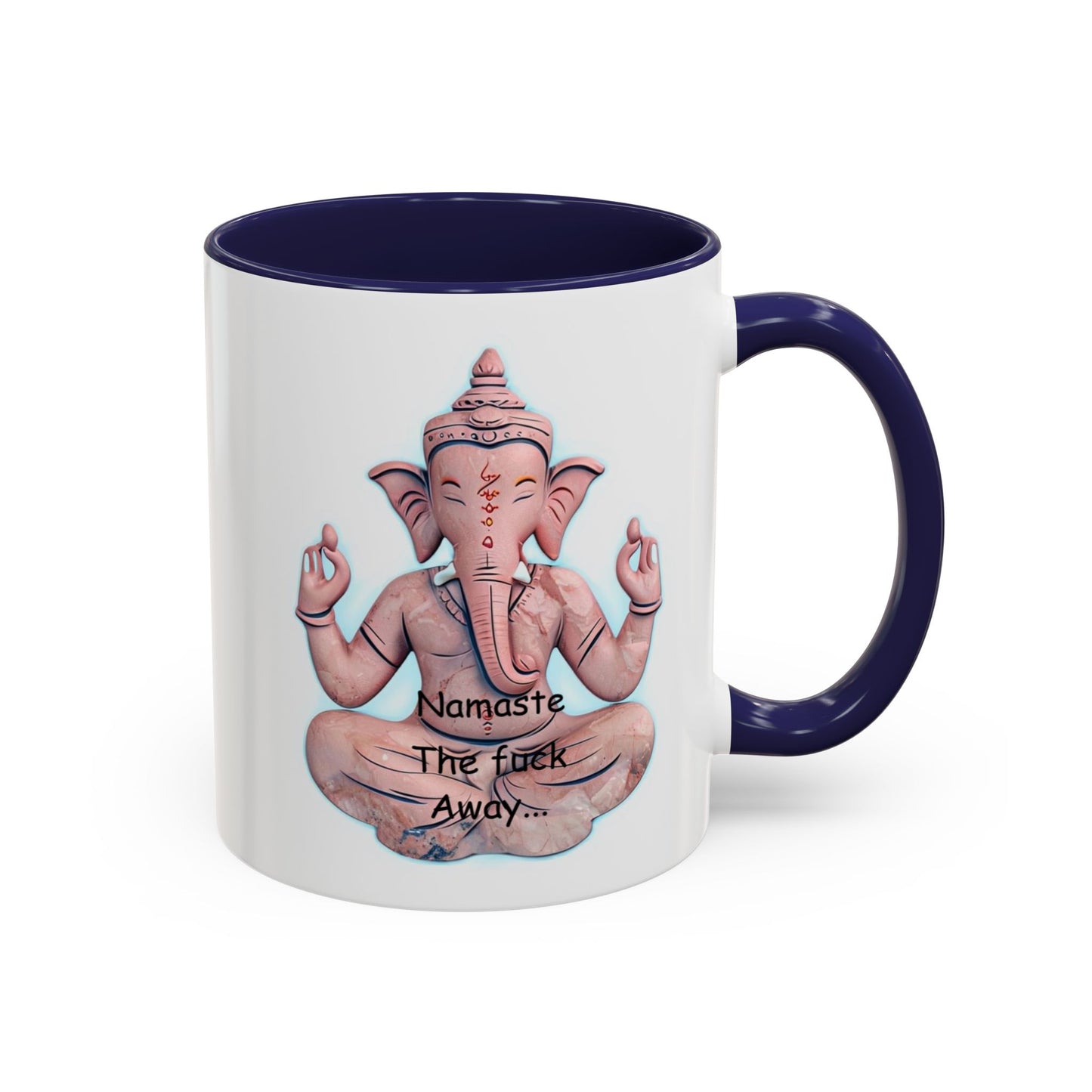 Namaste the F*ck Away Coffee Mug | Yoga Gift | Funny Mug | Meditation Style | Unique Office Drinkware | Zen Decor