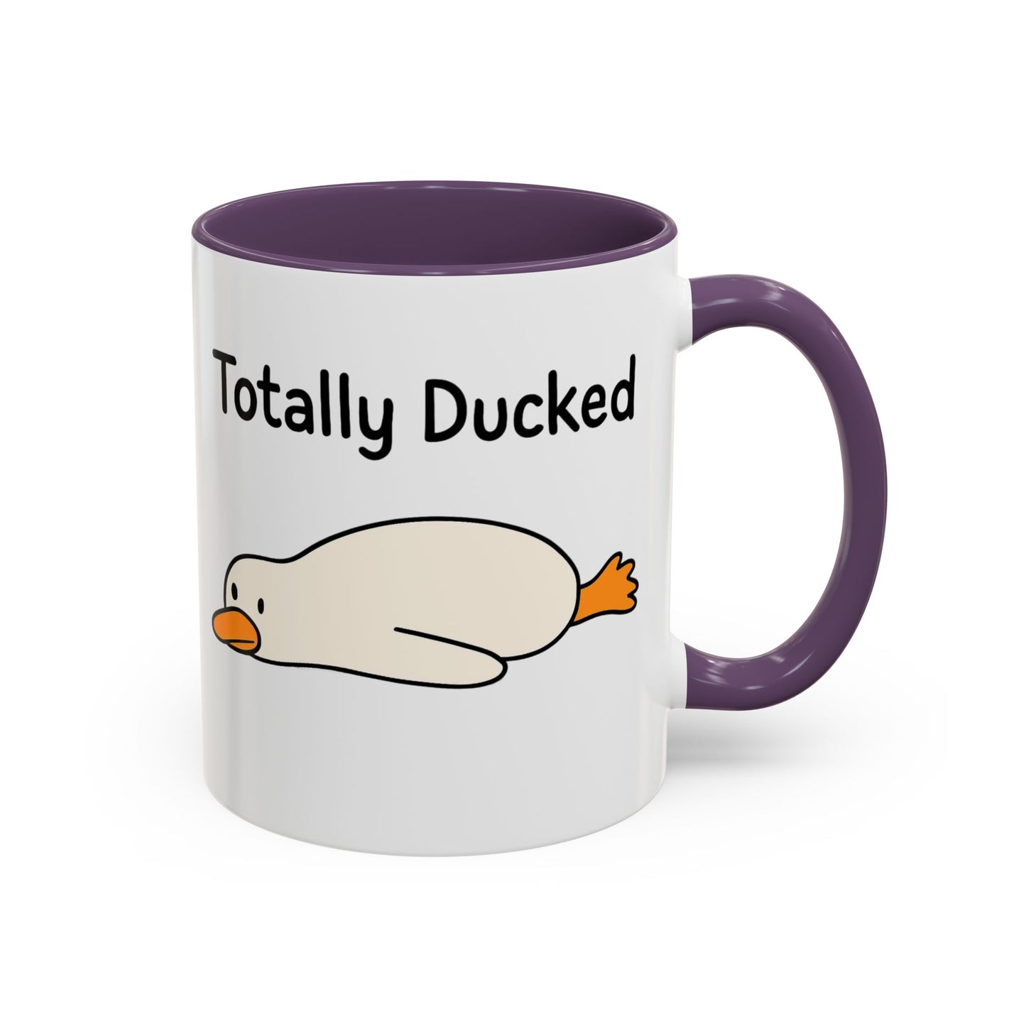 Totally Ducked Coffee Mug, Funny Mug, Quirky Gift, Duck Lover Gift, Humorous Kitchenware, Coffee Tea Mug